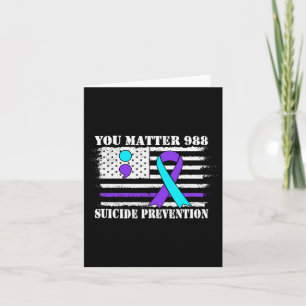 You Problem 988 Suicide Prevention American Flag A Card