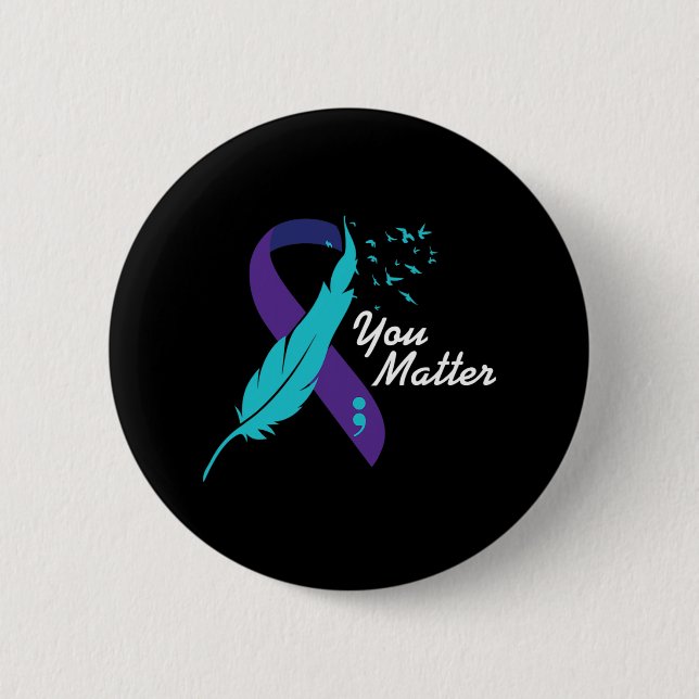 You Problem Ribbon Suicide Awareness Mental Health Button (Front)
