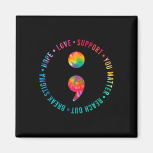 You Problem Semicolon Suicide Prevention Awareness Magnet