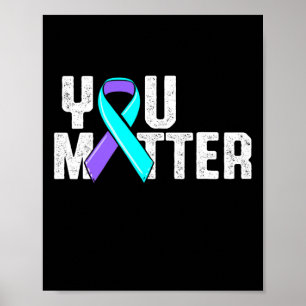 You Problem Suicide Awareness Poster