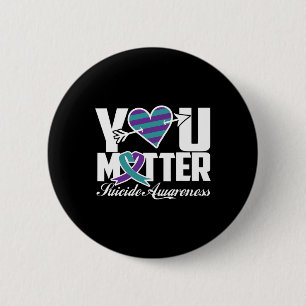 You Problem Suicide Awareness Purple And Teal Ribb Button