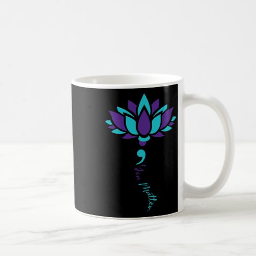 You Problem Suicide Prevention Awareness Costume  Coffee Mug