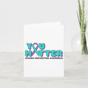 You Problem Suicide Prevention Awareness Teal Purp Card
