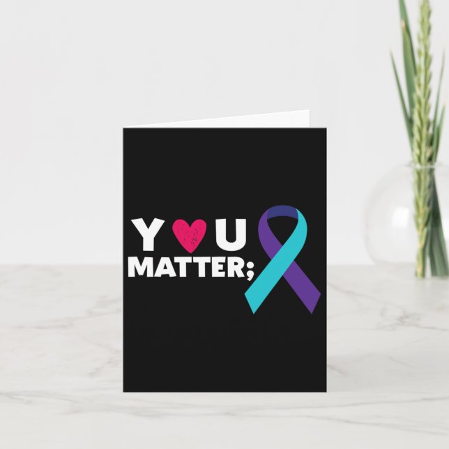 You Problem Suicide Prevention Awareness Teal Purp Card (Front)