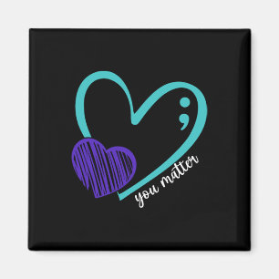 You Problem Suicide Prevention Awareness Teal Purp Magnet