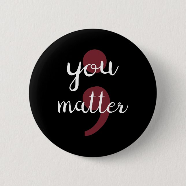 You Problem Suicide Prevention  Button (Front)
