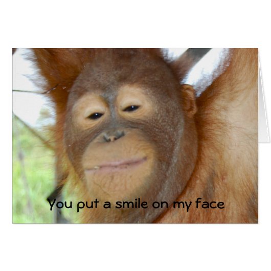 You Put a Smile on My Face Cards (Front Horizontal)