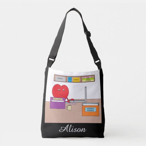 You Put Your Heart into Your Work_ Black Crossbody Bag