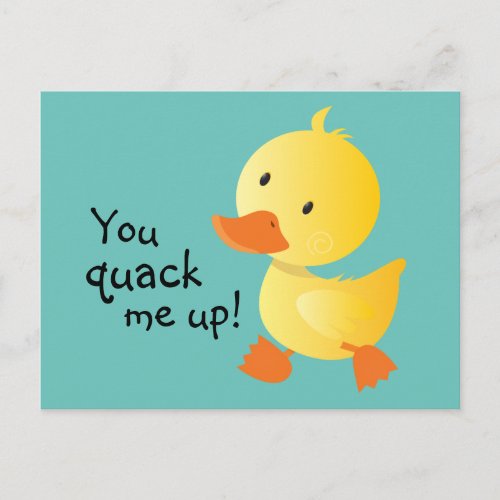 You quack me up funny duckling postcard