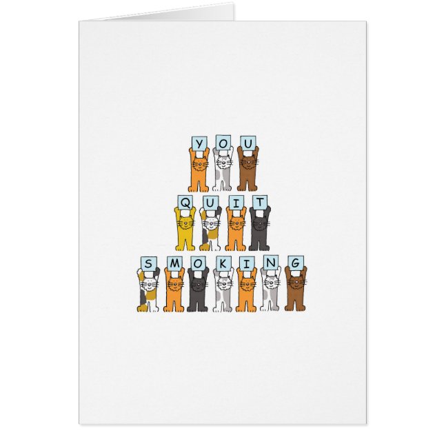 You Quit Smoking Cartoon Cats Cards (Front)