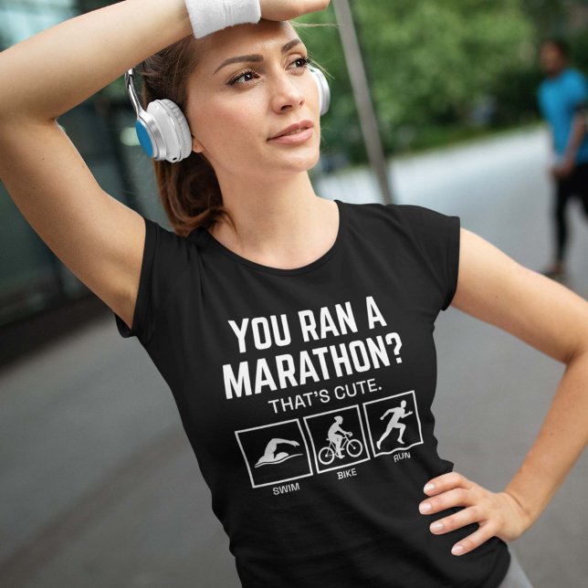 You Ran A Marathon T-Shirt (Creator Uploaded)