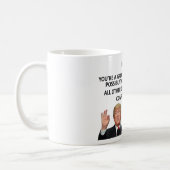 You’re A Great Dad All Other Dads Are Disasters Coffee Mug (Left)
