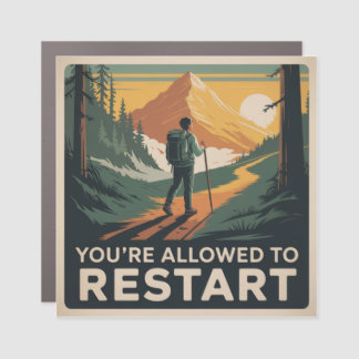 You’re Allowed To Restart Car Magnet