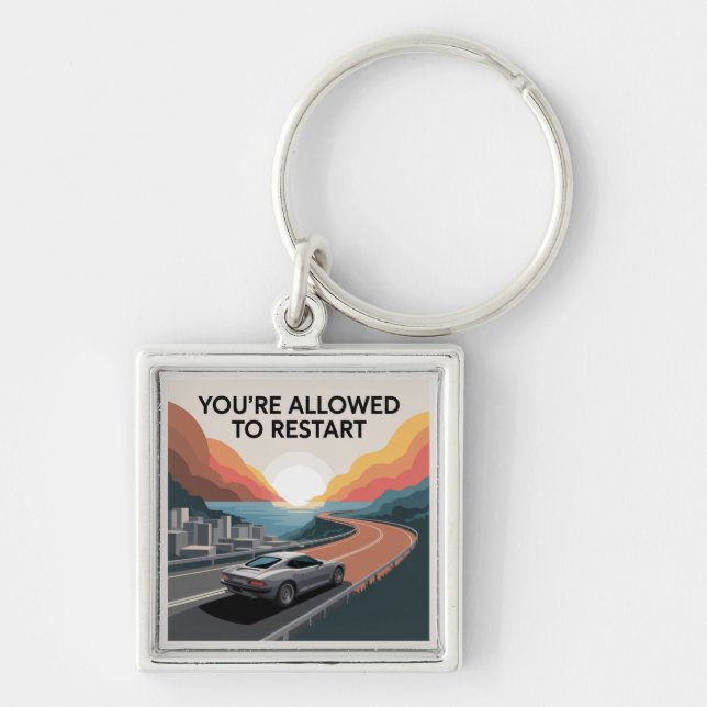 You’re Allowed To Restart Keychain (Front)