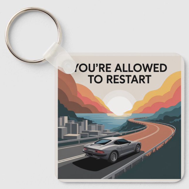 You’re Allowed To Restart Keychain (Front)