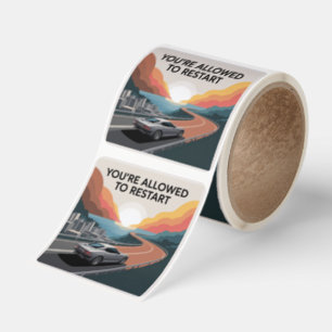 You’re Allowed To Restart Square Sticker