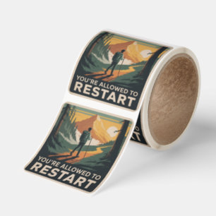 You’re Allowed To Restart Square Sticker