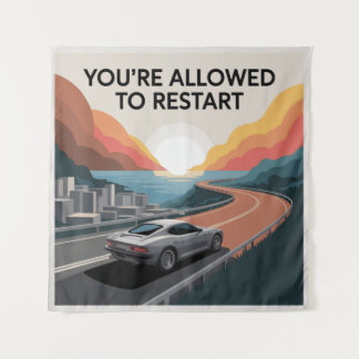 You’re Allowed To Restart Tapestry