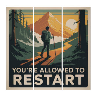 You’re Allowed To Restart Triptych