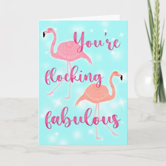 You’re Flocking Fabulous Flamingo Birthday Card (Front)