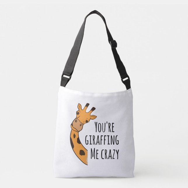 You’re giraffing me crazy crossbody bag (Front)