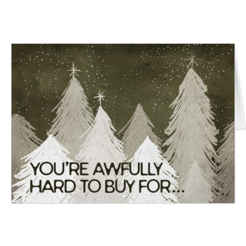 Youre Hard to Buy For Funny Christmas Card