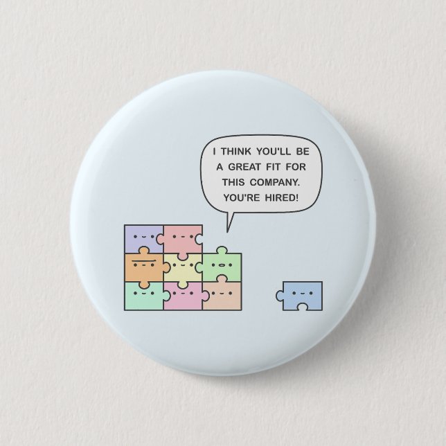 You’re Hired! Button (Front)