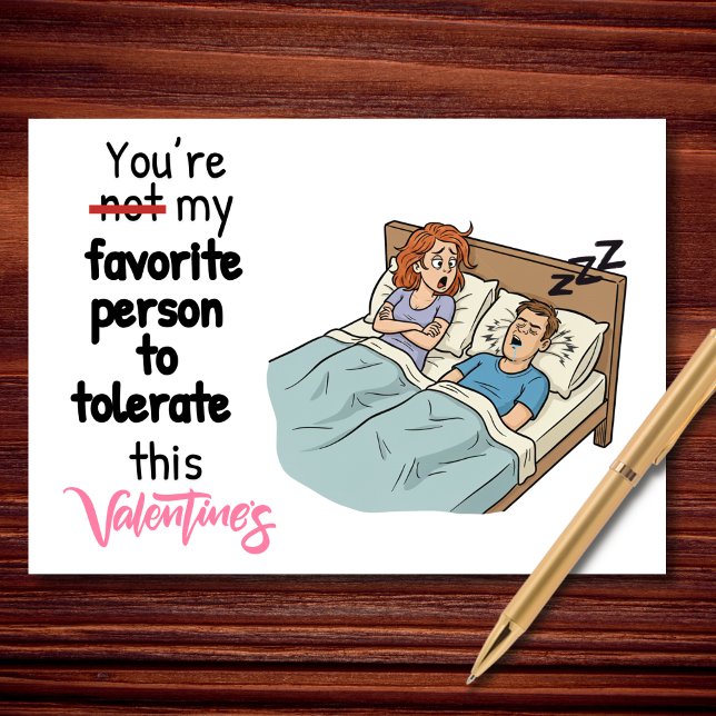You’re My Favorite Person to Tolerate Valentine’s Card (Built on patience and deep sighs.)
