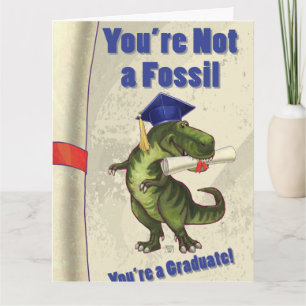 You’re Not a Fossil Card