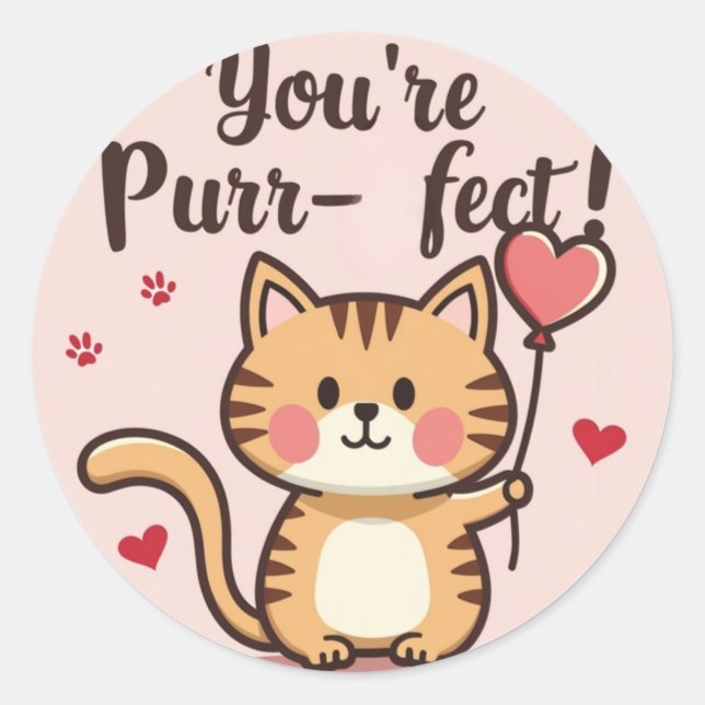 'You’re Purr-fect!' Cat Valentine’s Sticker (Front)