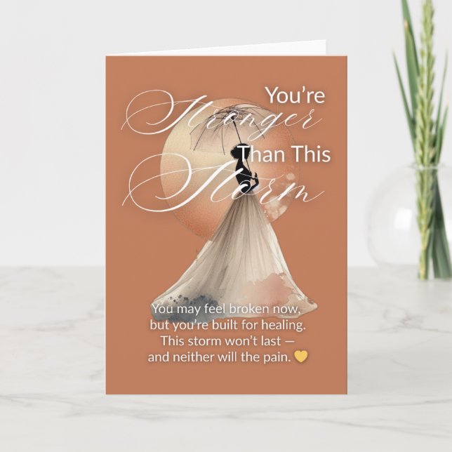 You’re Stronger Than This Storm | Greeting Card (Front)