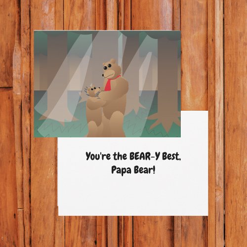 You’re the Bear-y Best Papa Bear – Funny Cute Bear Card