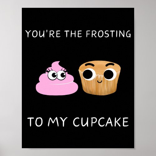 Youre the Frosting to My Cupcake Wall Art