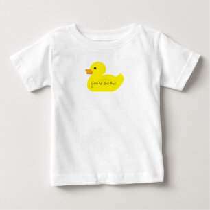 You’re the One Rubber Duck  Baby T-Shirt