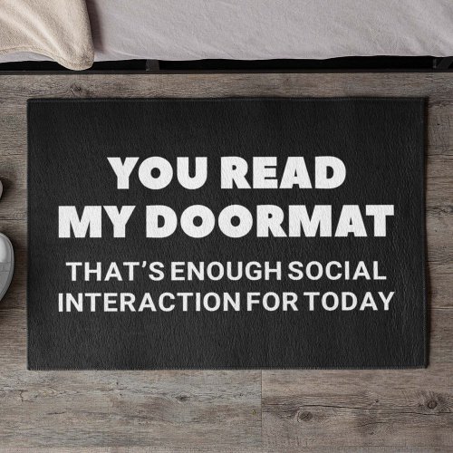 You Read My Doormat 