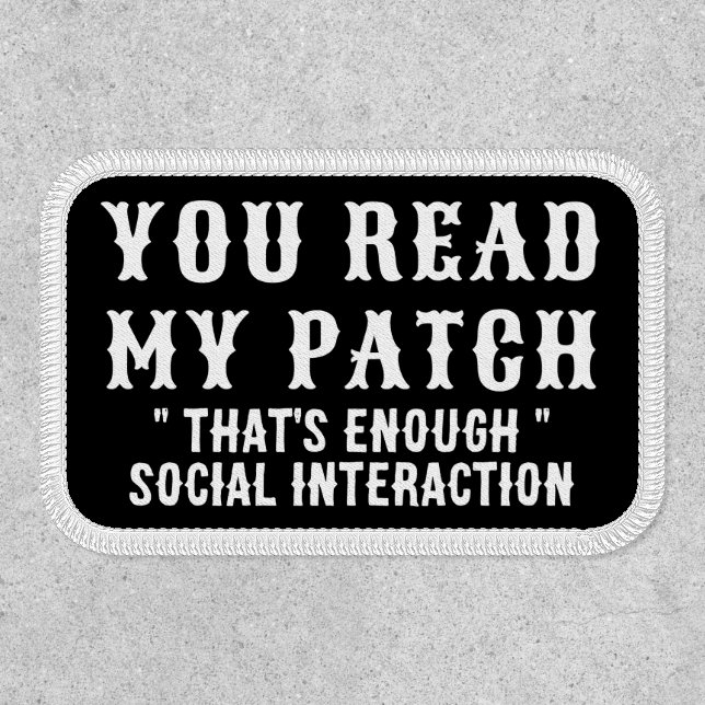 You Read My Patch Introvert Social Interaction  (Front)