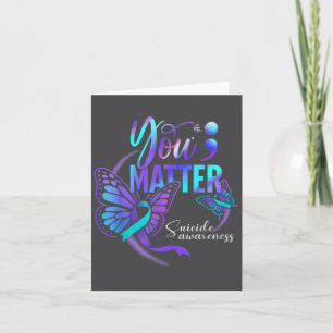 You Ribbon Butterfly Suicide Awareness Women Men Card