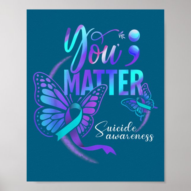 You Ribbon Butterfly Suicide Awareness Women Men  Poster (Front)