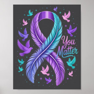 You Ribbon Butterfly Suicide Awareness Women Men Poster
