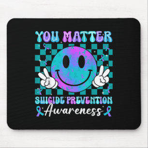 You Ribbon Suicide Prevention Awareness Women Men Mouse Pad