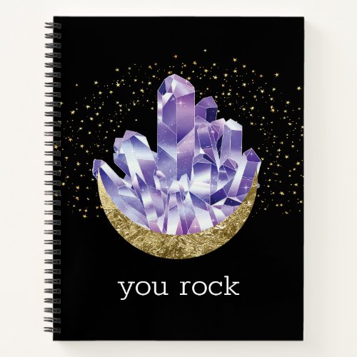 You Rock Amethyst Crystals Mystical Watercolor Not Notebook