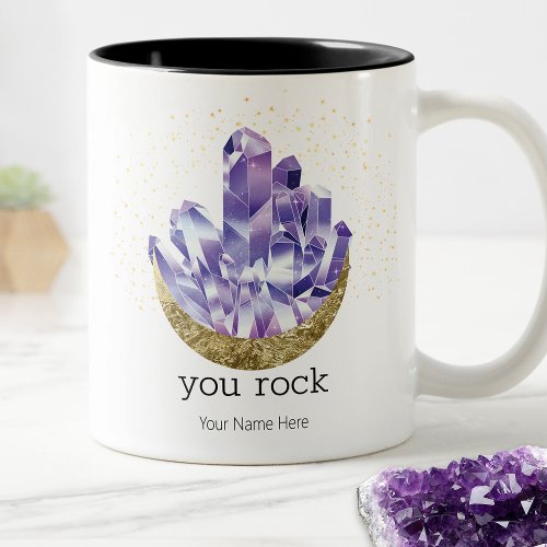 You Rock Amethyst Crystals Mystical Watercolor  Two_Tone Coffee Mug