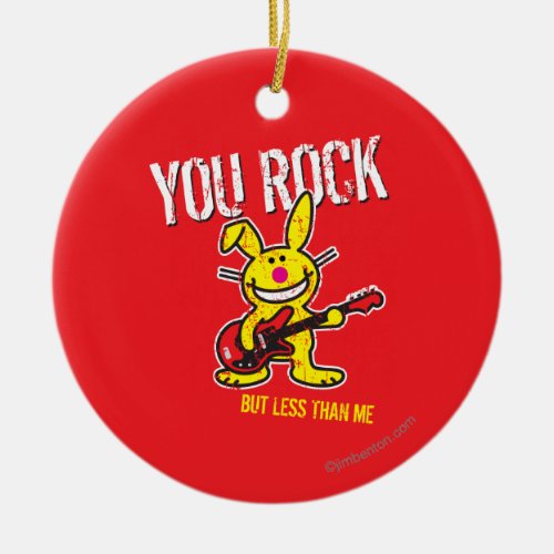 You Rock Ceramic Ornament