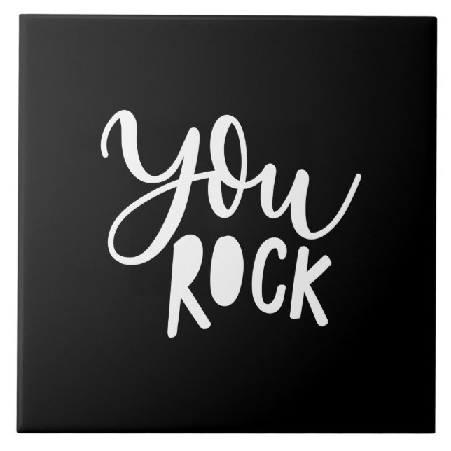 you rock ceramic tile (Front)