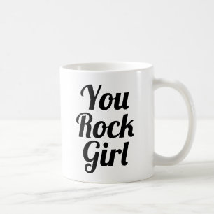 You rock Girl Slogan Mug handwritten typo