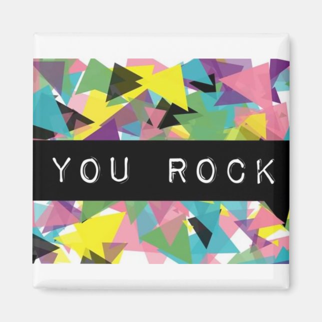 You Rock Magnet (Front)