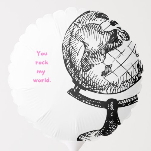 You Rock My World Balloon