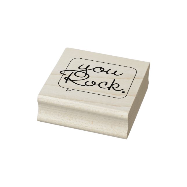 You Rock Speech Bubble Rubber Art Stamp (Stamp)