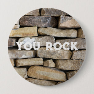 YOU ROCK Stone Wall Stacked Rocks Custom Text Button