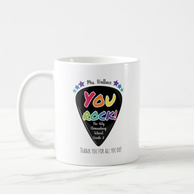 You ROCK Thank you for all you do music teacher Coffee Mug (Left)